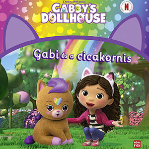 Gabi babaháza - Gabi és a cicakornis