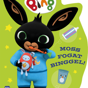 Bing - Moss fogat Binggel!