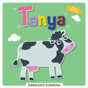 Tanya kiemelkedő elemekkel