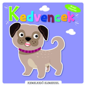 Kedvencek kiemelkedő elemekkel