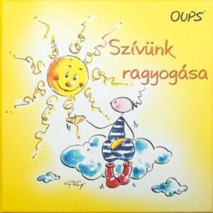 Oups Szívünk ragyogása
