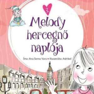 Hercegnőképző - Melody hercegnő naplója