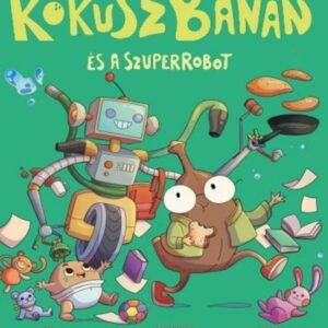 KókuszBanán és a szuper-robot