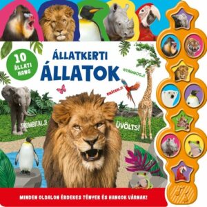 Hallgasd meg a hangomat! - Állatkerti hangok