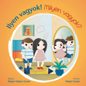 Ilyen vagyok - Milyen vagyok