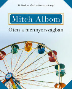 Öten a mennyországban
