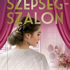 A szépségszalon II - A nővérek diadala - Nora Elias