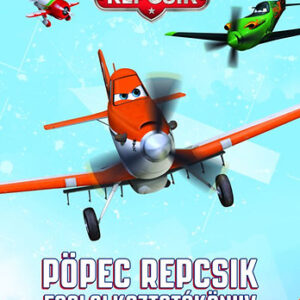 Disney Repcsik - Pöpec repcsik foglalkoztatókönyve