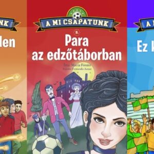 A Mi Csapatunk - María Forero - 3 kötetes könyvcsomag
