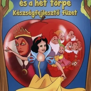 Hófehérke és a hét törpe - Készségfejlesztő füzet