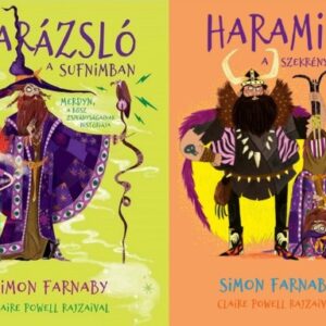Varázsló a sufnimban - Haramia a szekrénymben - Simon Farnaby - könyvcsomag