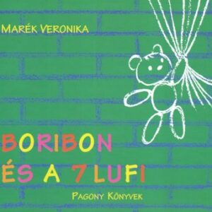 Boribon és a 7 lufi - Marék Veronika