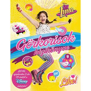 Soy Luna - Görkorisok kézikönyve