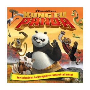 Kung Fu Panda - Egy kaladdal, barátsággal és csatával teli mese!