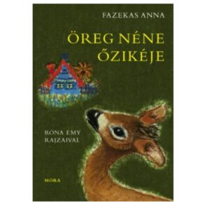 Öreg néne őzikéje