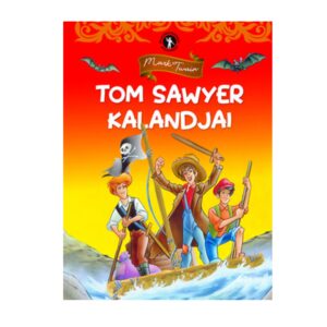 Tom Sawyer kalandjai